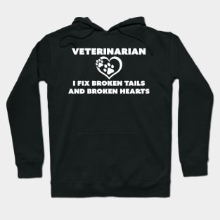 I Fix Broken Tails and Broken Hearts Hoodie